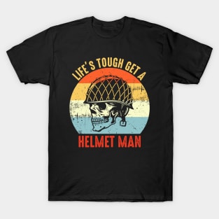 Life is tough get a helmet man Retro T-Shirt